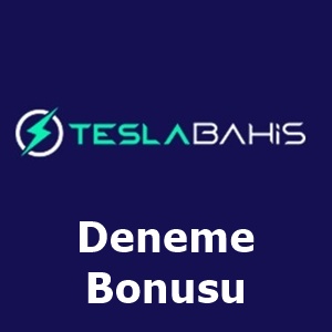 teslabahis deneme bonusu